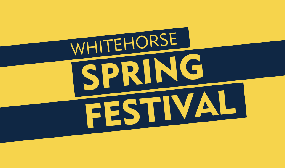 Text reading - Whitehorse Spring Festival on a yellow background