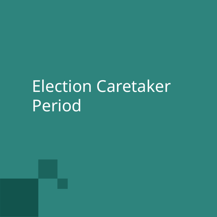 Election caretaker period